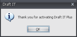 Thank you for activating our Draft it Plus cad software