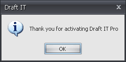Thank you for activating our Draft it Pro cad software